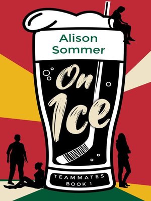 cover image of On Ice: Teammates, #1